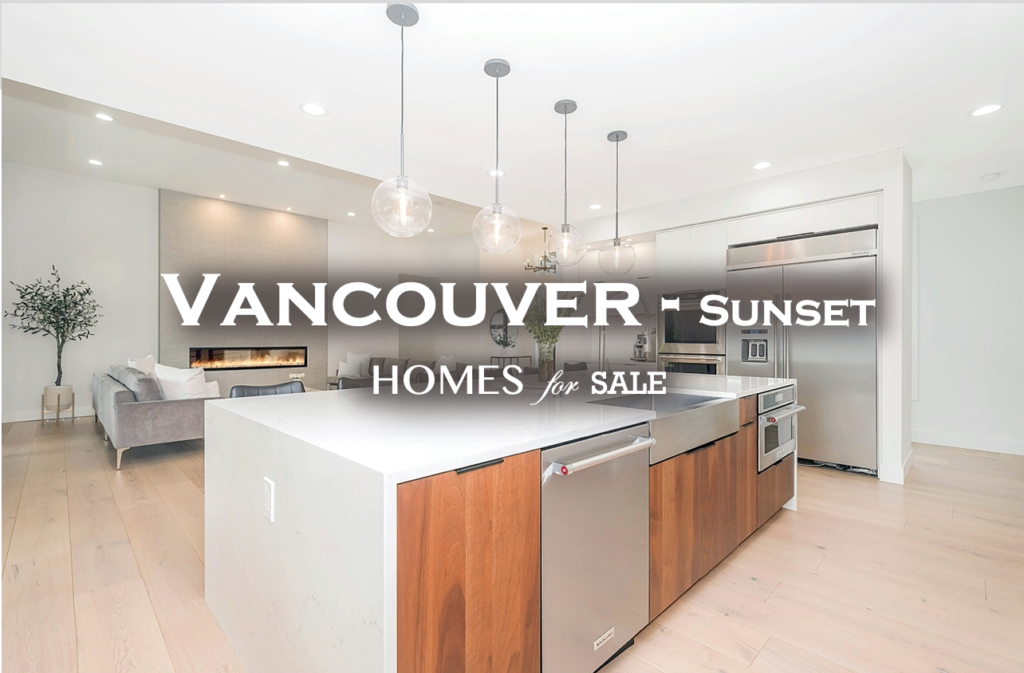 Vancouver Sunset Houses for Sale